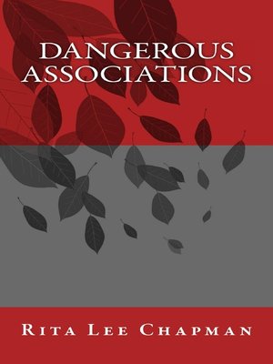 cover image of Dangerous Associations